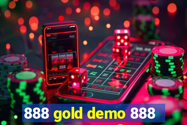 888 gold demo 888