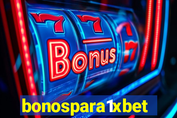 bonospara1xbet