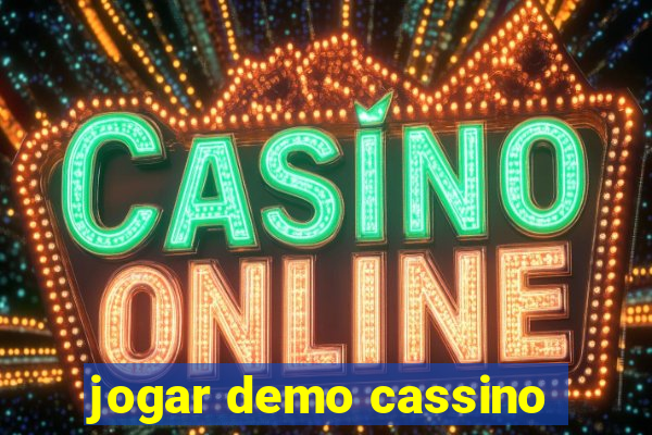 jogar demo cassino