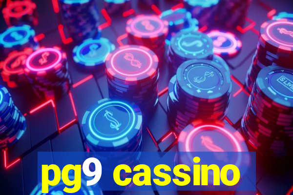 pg9 cassino