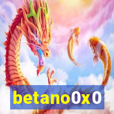 betano0x0