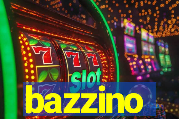 bazzino
