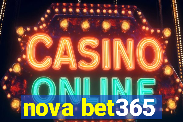 nova bet365
