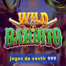 jogos de vestir 999