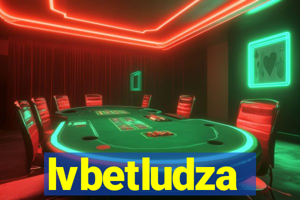 lvbetludza