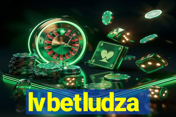 lvbetludza