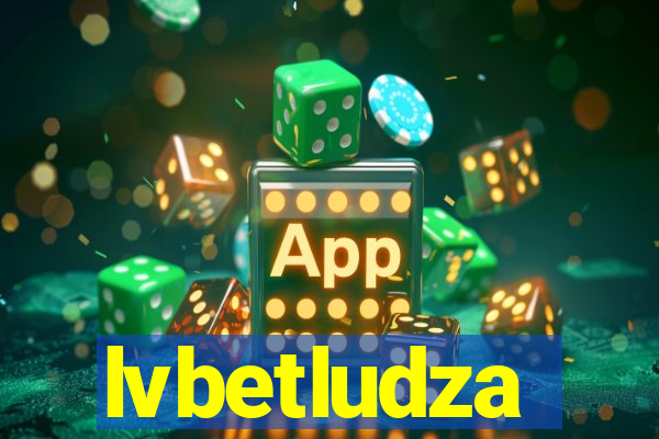 lvbetludza