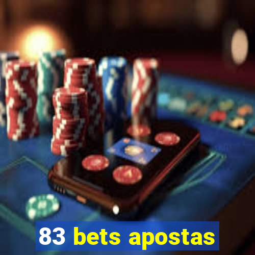 83 bets apostas