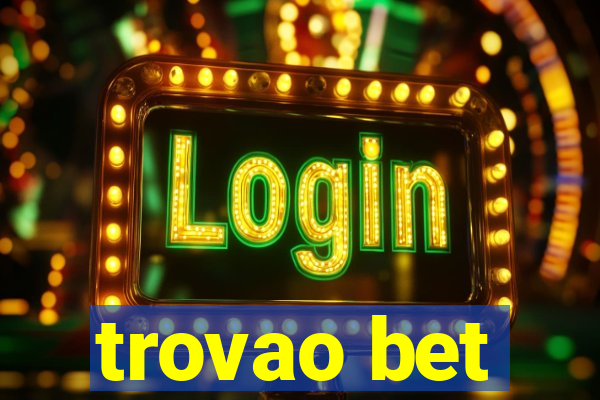 trovao bet