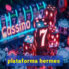 plataforma hermes