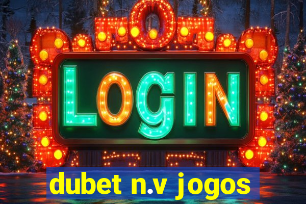 dubet n.v jogos