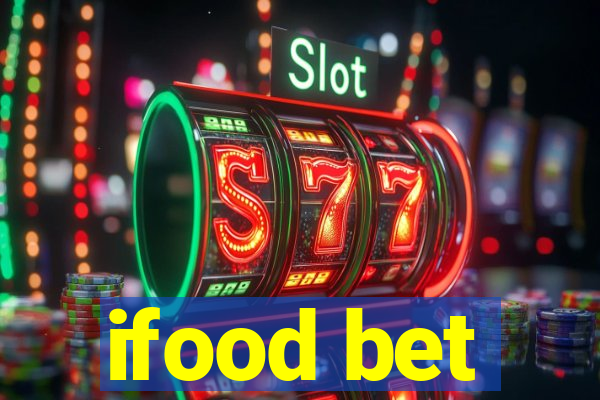 ifood bet