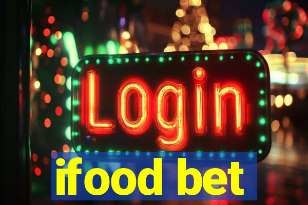 ifood bet