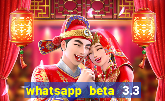 whatsapp beta 3.3 10 instalar