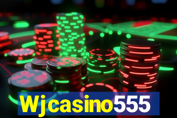 Wjcasino555