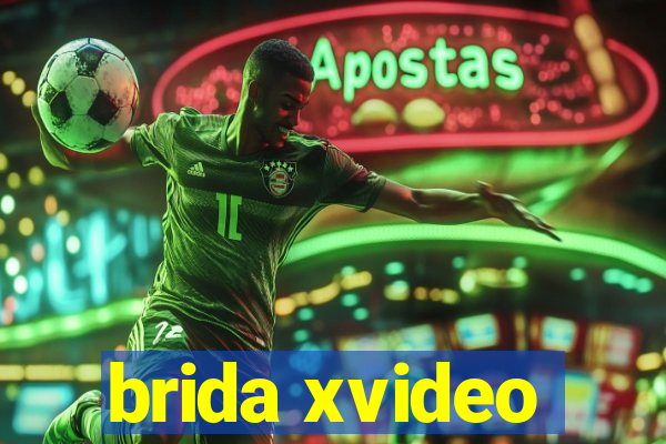 brida xvideo