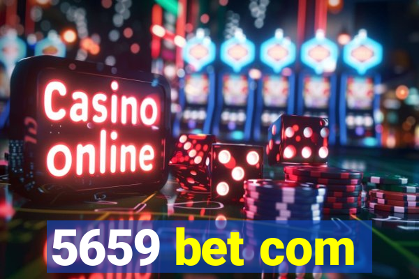 5659 bet com