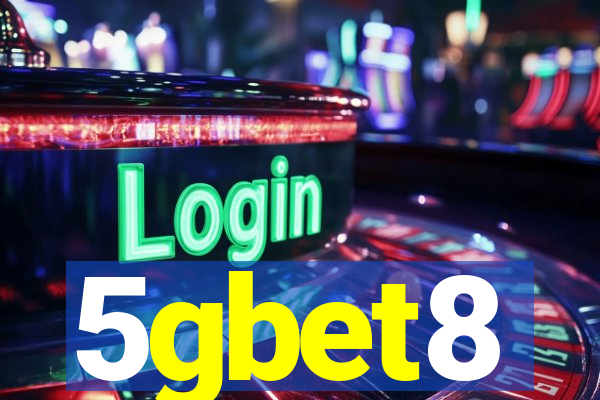 5gbet8