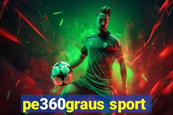 pe360graus sport