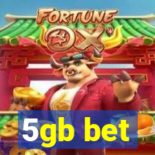 5gb bet