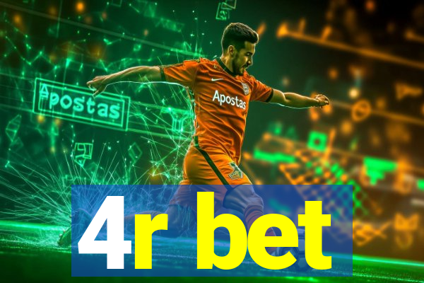 4r bet