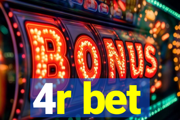 4r bet