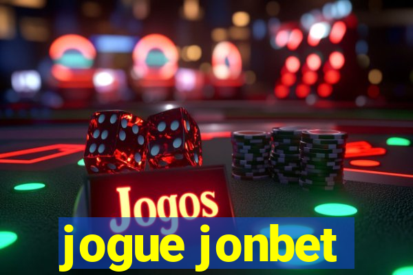 jogue jonbet