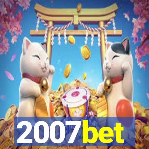 2007bet