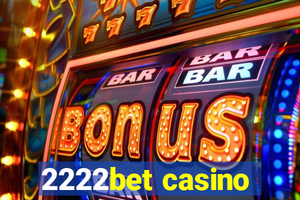 2222bet casino