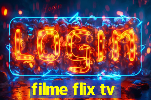 filme flix tv