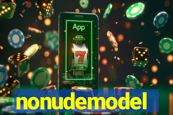 nonudemodel