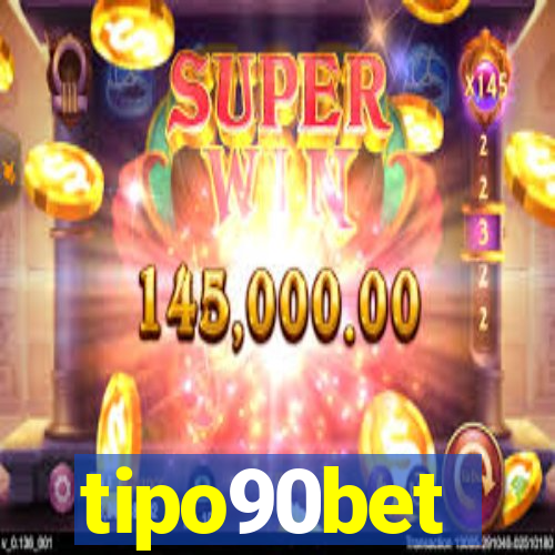 tipo90bet