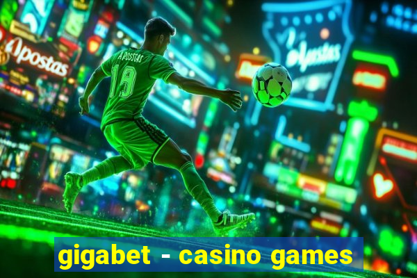 gigabet - casino games