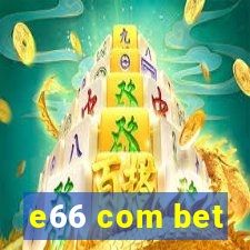 e66 com bet