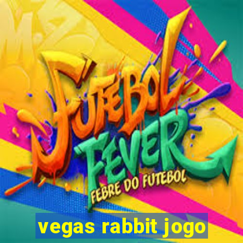vegas rabbit jogo