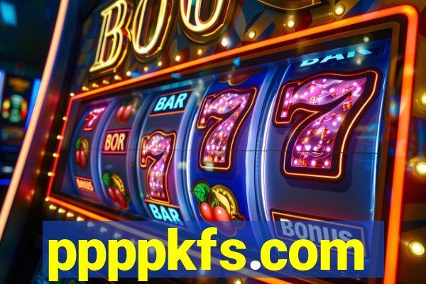 ppppkfs.com