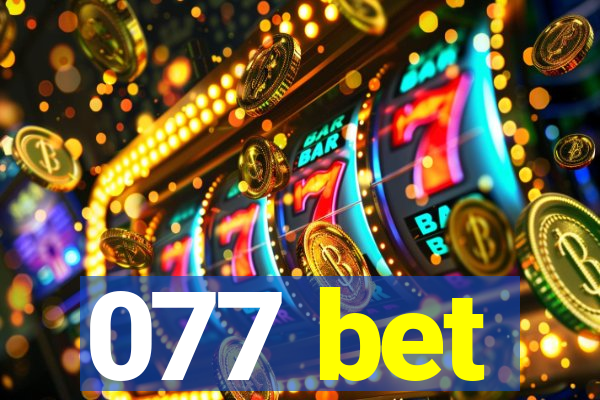 077 bet