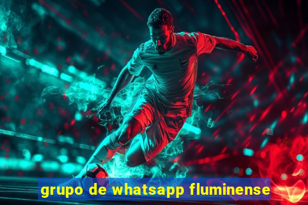 grupo de whatsapp fluminense