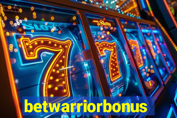 betwarriorbonus