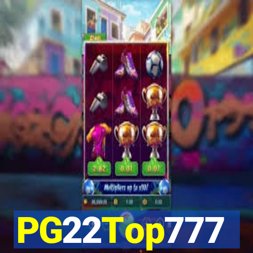 PG22Top777