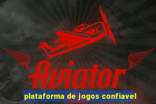 plataforma de jogos confiavel