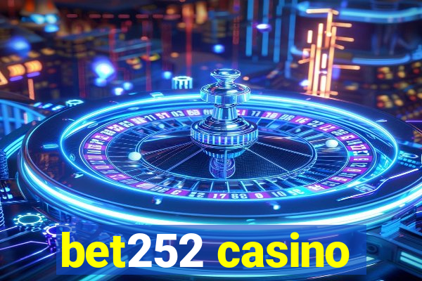 bet252 casino