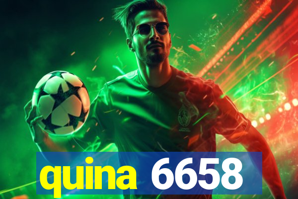 quina 6658