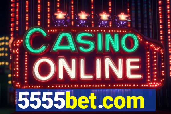 5555bet.com