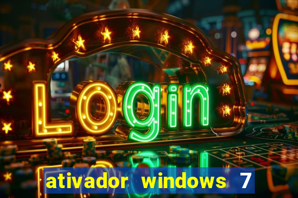 ativador windows 7 ultimate 64 bits download