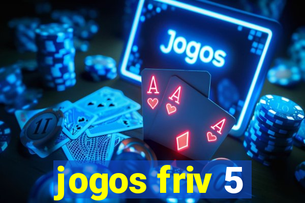 jogos friv 5