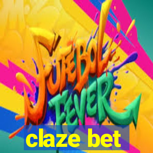 claze bet