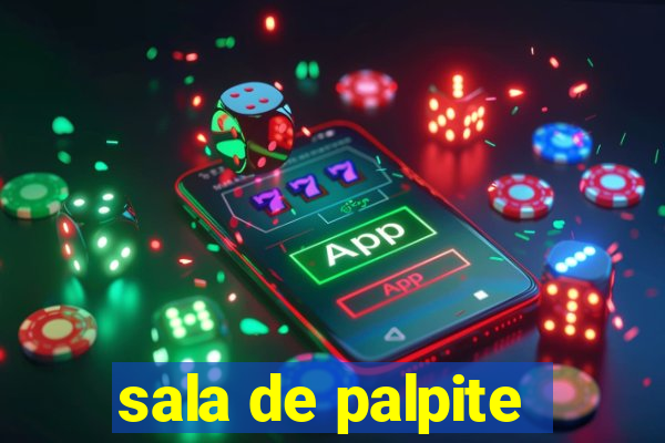 sala de palpite