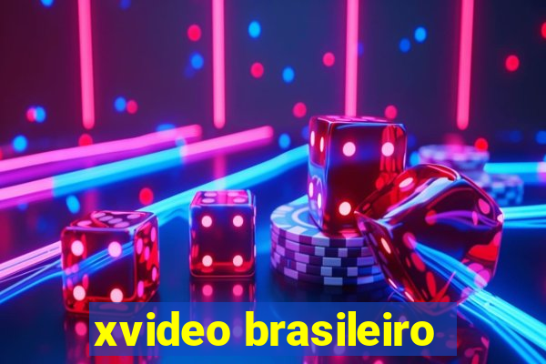 xvideo brasileiro