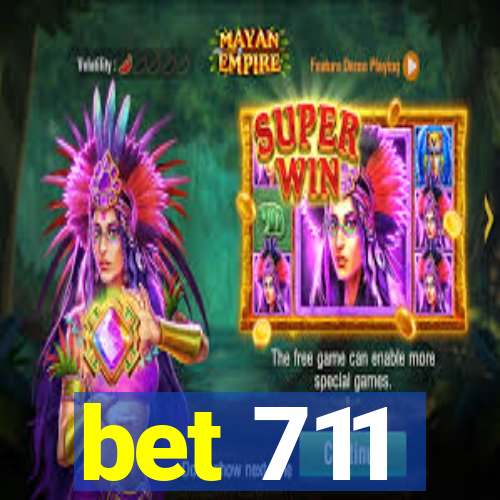 bet 711
